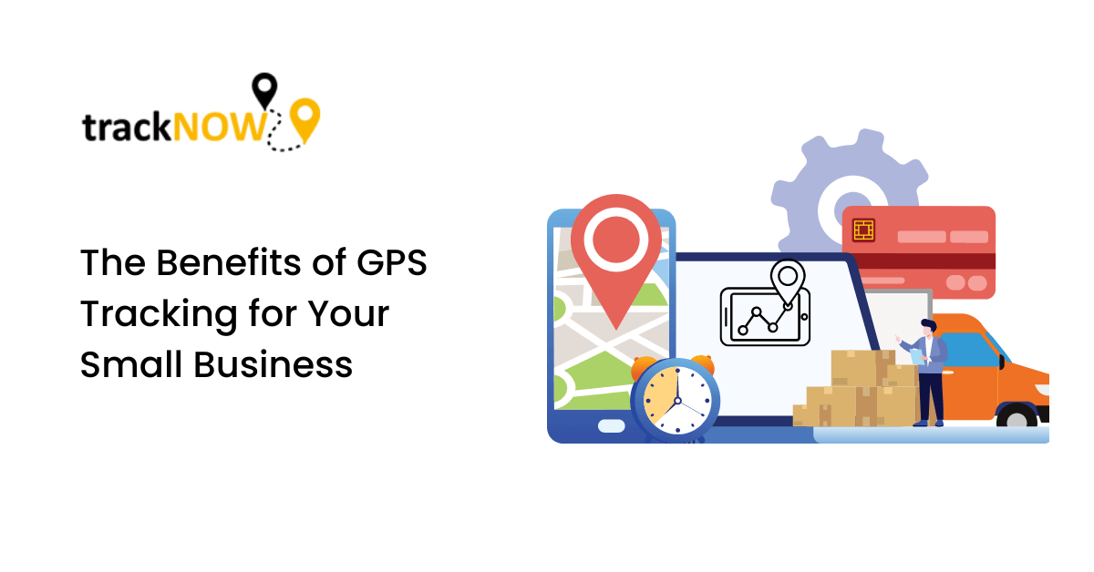 The Benefits of GPS Tracking for Your Small Business